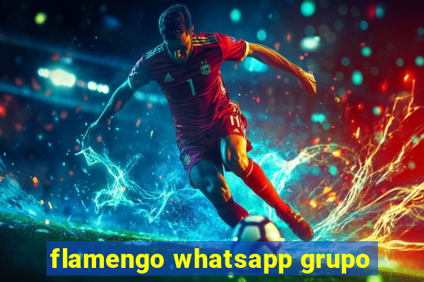 flamengo whatsapp grupo